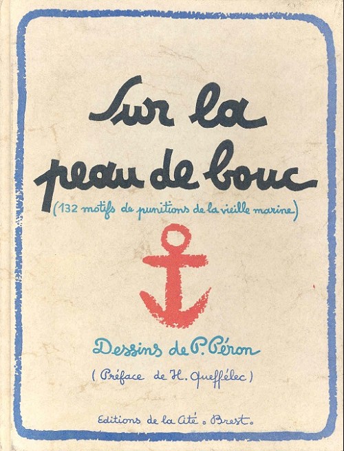 Couverture de l'album Sur la peau de bouc (132 motifs de punitions de la vieille marine)