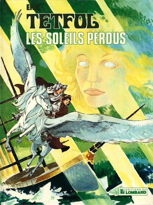 Couverture de l'album Tetfol Tome 3 Les soleils perdus