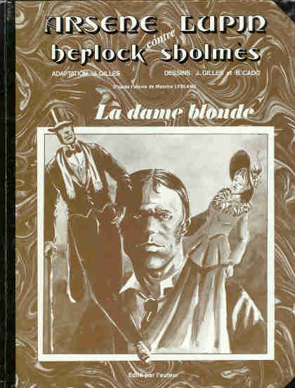 Couverture de l'album Arsène Lupin contre Herlock Sholmès La dame blonde