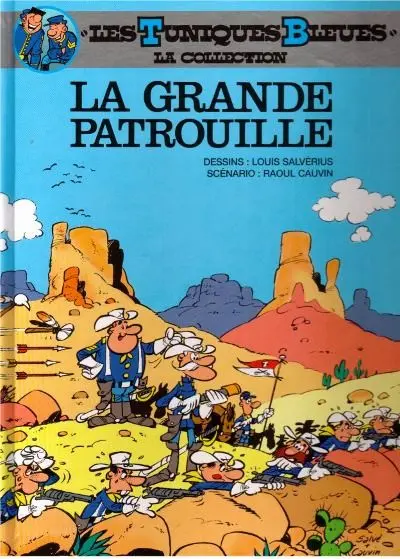 Couverture de l'album Les Tuniques Bleues La Collection (Dupuis) Tome 9 La grande patrouille