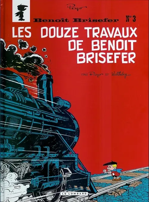 Couverture de l'album Benoît Brisefer Tome 3 Les douze travaux de Benoît Brisefer