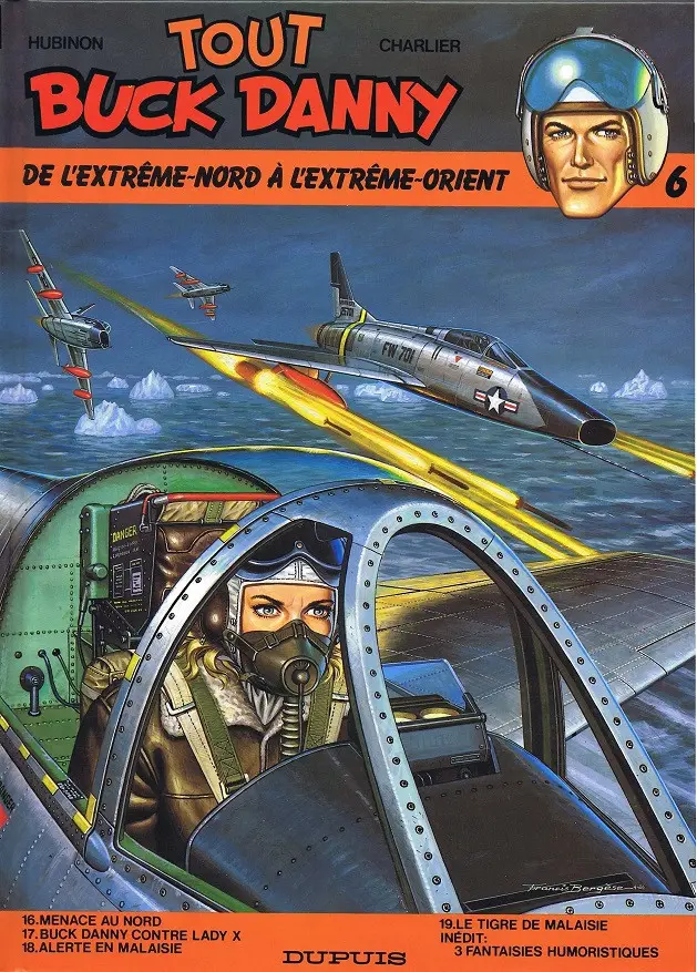 Couverture de l'album Tout Buck Danny Tome 6 De l'Extrême-Nord à l'Extrême-Orient