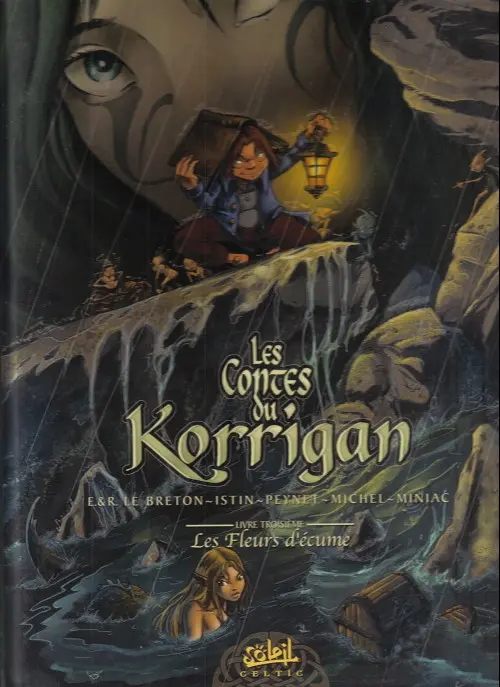 Couverture de l'album Les contes du Korrigan Livre troisième Les fleurs d'écume