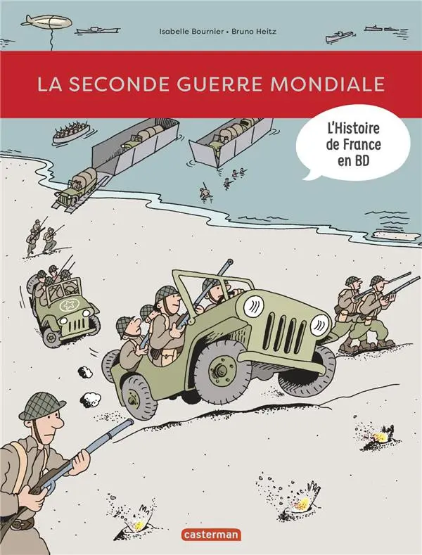 Couverture de l'album L'Histoire de France en BD 8 La Seconde Guerre Mondiale