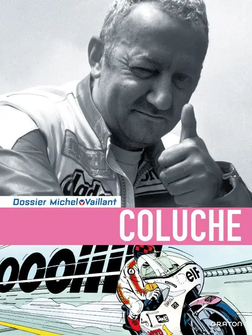 Couverture de l'album Dossiers Michel Vaillant Tome 5 Coluche