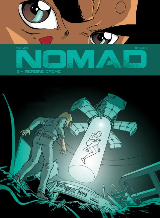 Couverture de l'album Nomad Tome 5 Mémoire cache