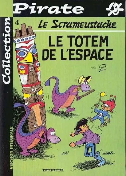 Couverture de l'album Le Scrameustache Tome 4 Le totem de l'espace