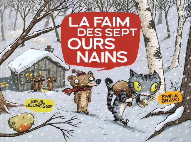 Couverture de l'album Les sept ours nains Tome 2 La faim des sept ours nains