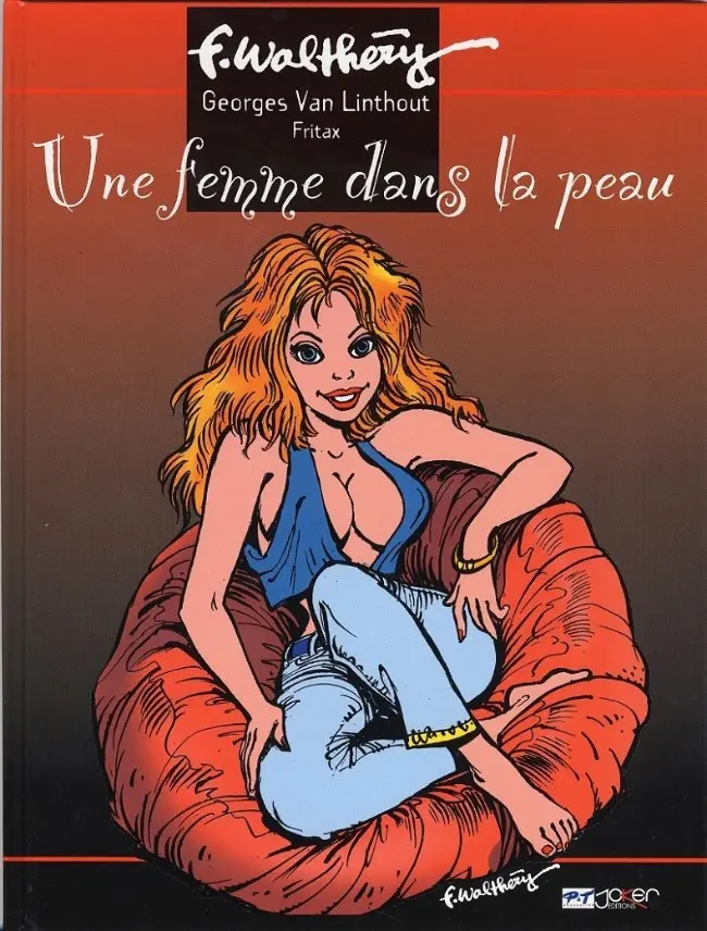 Couverture de l'album Une femme dans la peau / Johanna Tome 1 Une femme dans la peau