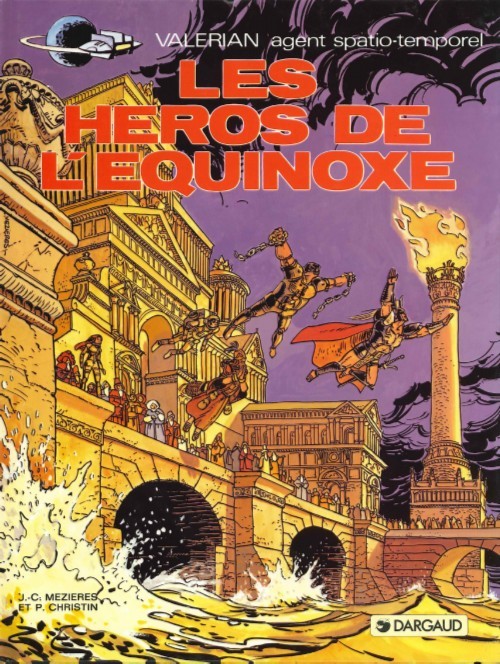 Couverture de l'album Valérian Tome 8 Les héros de l'Equinoxe