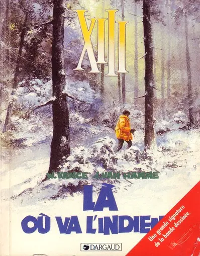 Couverture de l'album XIII Tome 2 Là où va l'indien...
