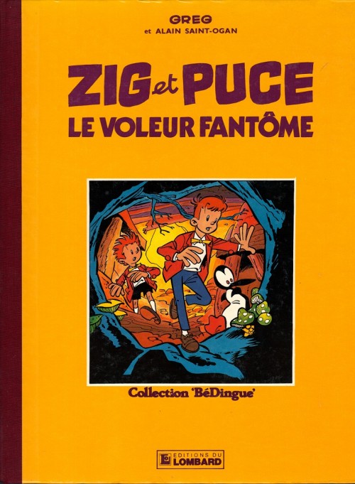 Couverture de l'album Zig et Puce Tome 1 Le voleur fantôme + Le vagabond d'Asie