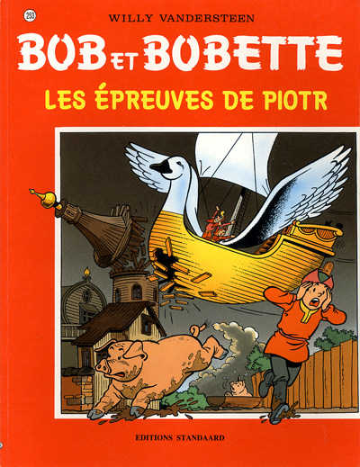 Couverture de l'album Bob et Bobette Tome 253 Les épreuves de Piotr