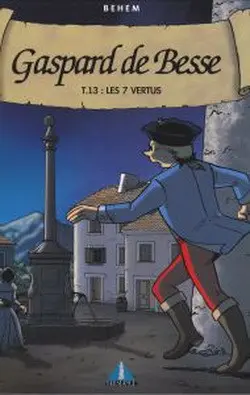 Couverture de l'album Gaspard de Besse Tome 13 Les 7 vertus