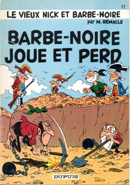 Couverture de l'album Le Vieux Nick et Barbe-Noire Tome 17 Barbe-Noire joue et perd