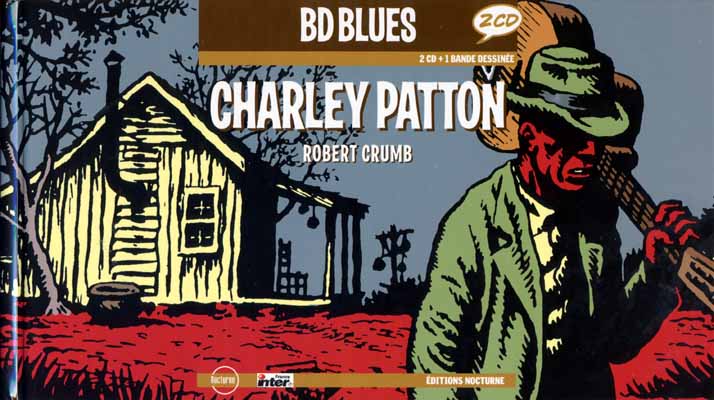 Couverture de l'album BD Blues Tome 3 Charley Patton