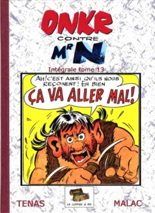 Couverture de l'album Onkr Tome 13 Onkr contre Mr N