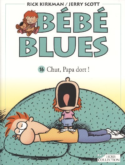 Couverture de l'album Bébé Blues Tome 16 Chut, Papa dort !