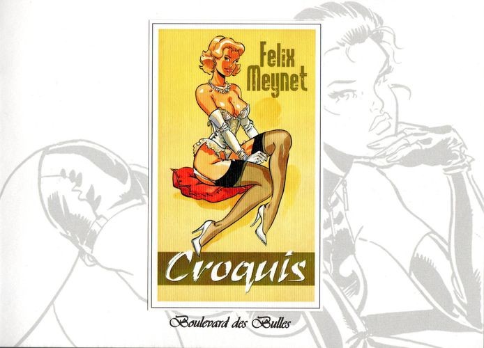 Couverture de l'album Félix Meynet - Croquis