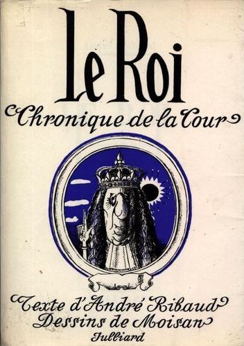 Couverture de l'album Le Roi Chronique de la Cour