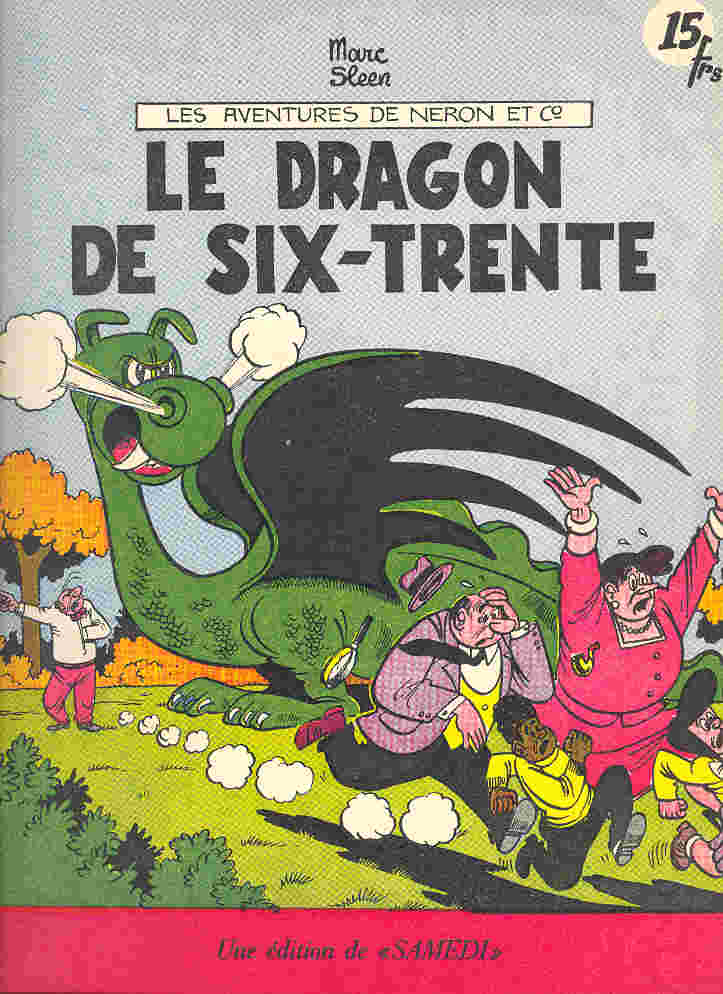 Couverture de l'album Les Aventures de Néron et Co Éditions Samedi Tome 26 Le dragon de six-trente