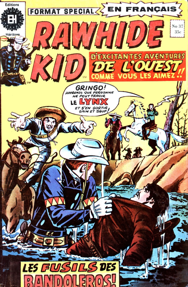 Couverture de l'album Rawhide Kid N° 37 L'attaque des bandits du Mexique !