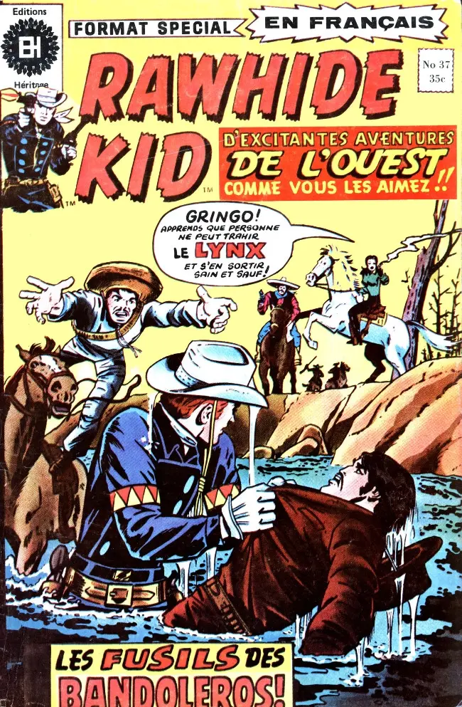 Couverture de l'album Rawhide Kid N° 37 L'attaque des bandits du Mexique !