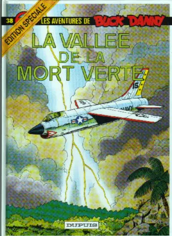 Couverture de l'album Buck Danny Tome 38 La Vallée de la mort verte