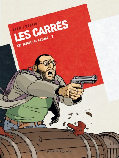 Couverture de l'album Les Carrés - Une enquête de Kazimir Tome 2 Carré rouge
