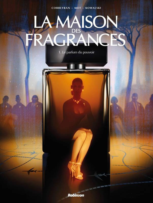 Couverture de l'album La maison des fragrances Tome 1 Le parfum du pouvoir