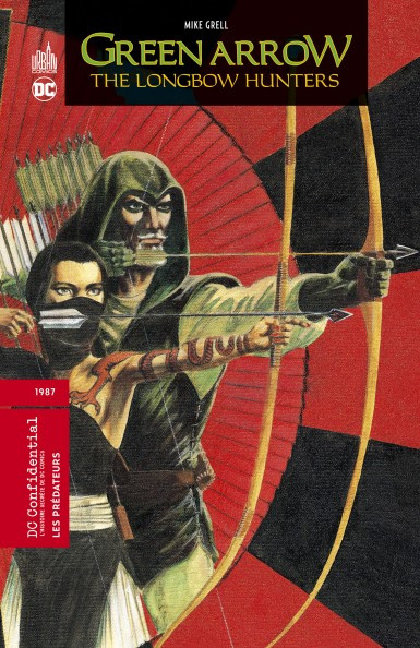 Couverture de l'album DC Confidential 3 Green Arrow : Les prédateurs