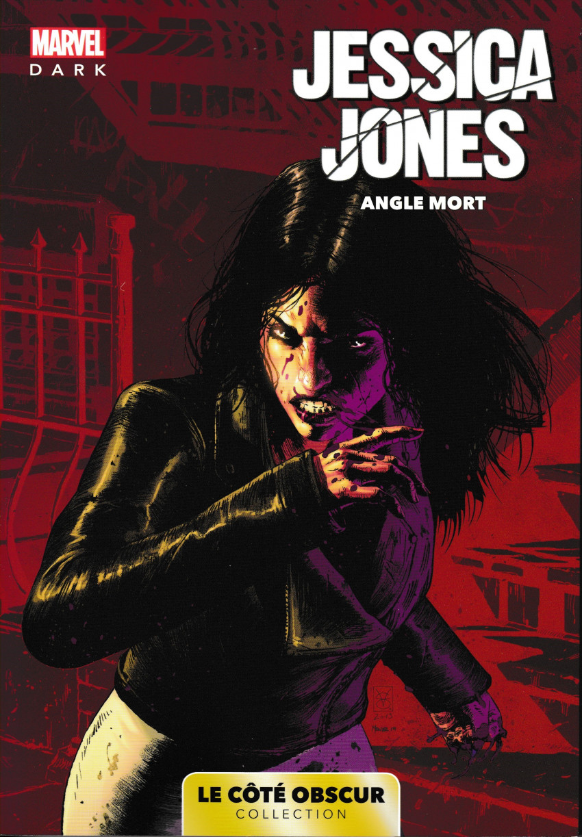 Couverture de l'album Marvel - Le côté obscur Tome 6 Jessica Jones - Angle mort