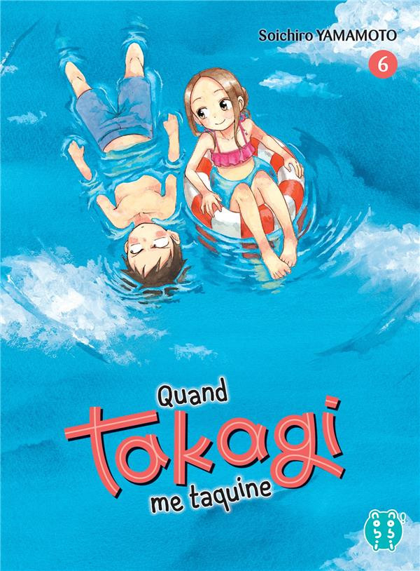 Couverture de l'album Quand Takagi me taquine 6