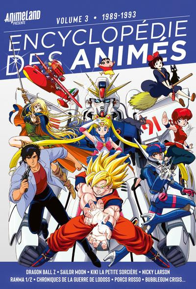 Couverture de l'album L'Encyclopédie des Animés 3 1989 - 1993