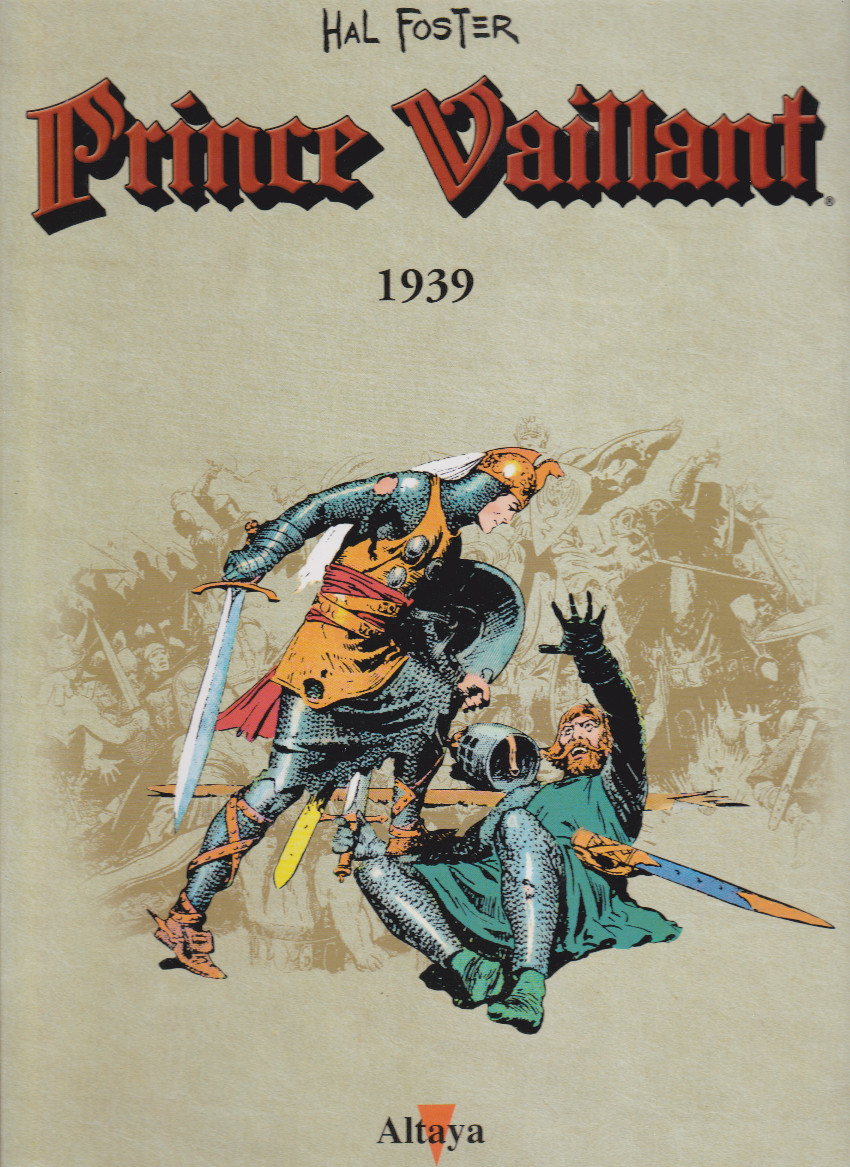 Couverture de l'album Prince Vaillant Altaya Tome 3 1939