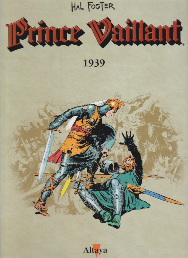 Couverture de l'album Prince Vaillant Altaya Tome 3 1939