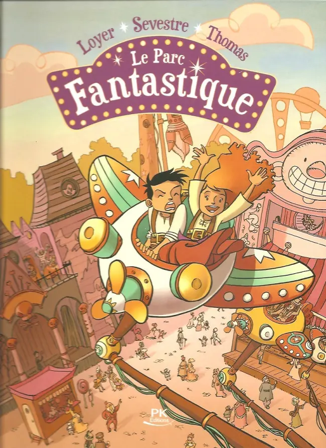 Couverture de l'album Le Parc fantastique 1
