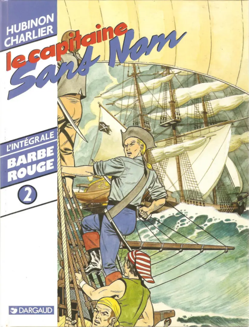 Couverture de l'album Barbe-Rouge L'intégrale Tome 2 Le capitaine Sans Nom