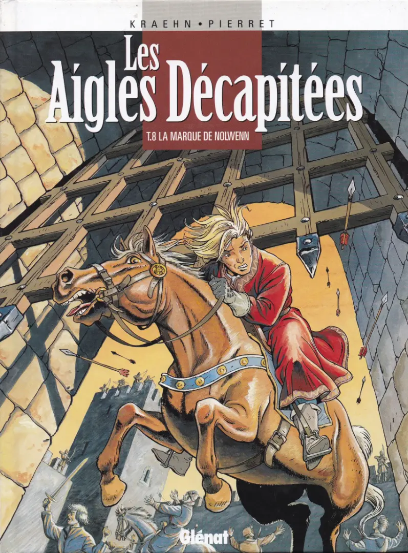 Couverture de l'album Les Aigles décapitées Tome 8 La marque de Nolwenn