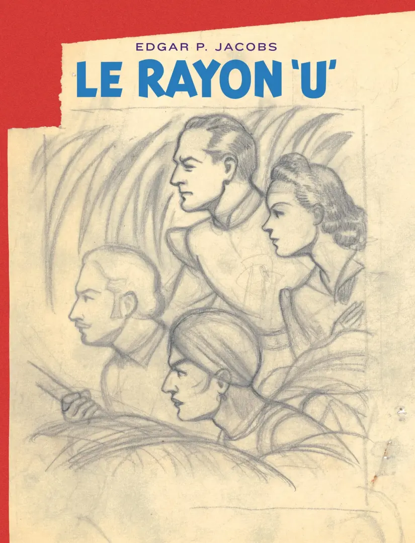 Couverture de l'album Avant Blake et Mortimer Tome 1 Le Rayon «U»