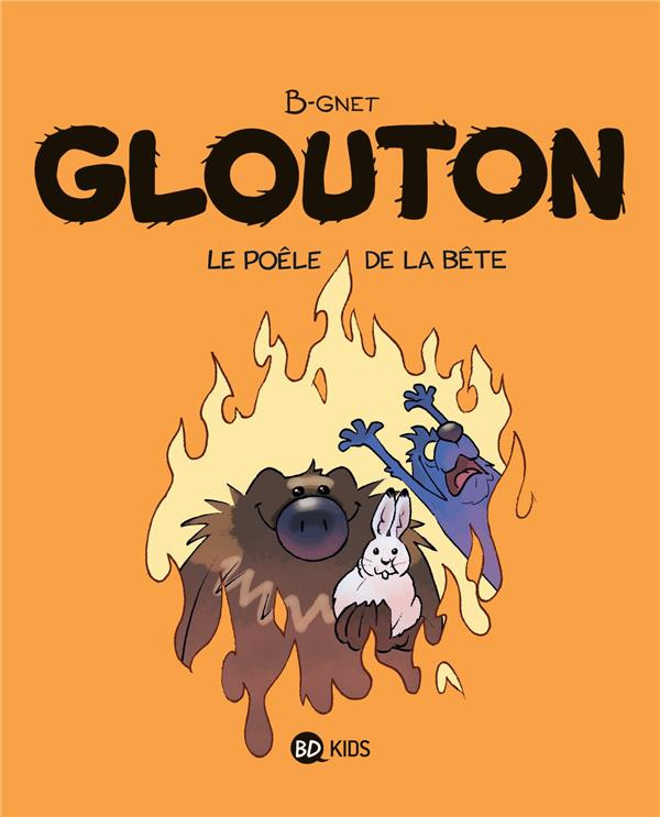 Couverture de l'album Glouton 6 Le poele de la bête