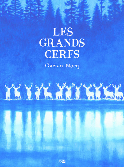 Couverture de l'album Les Grands Cerfs