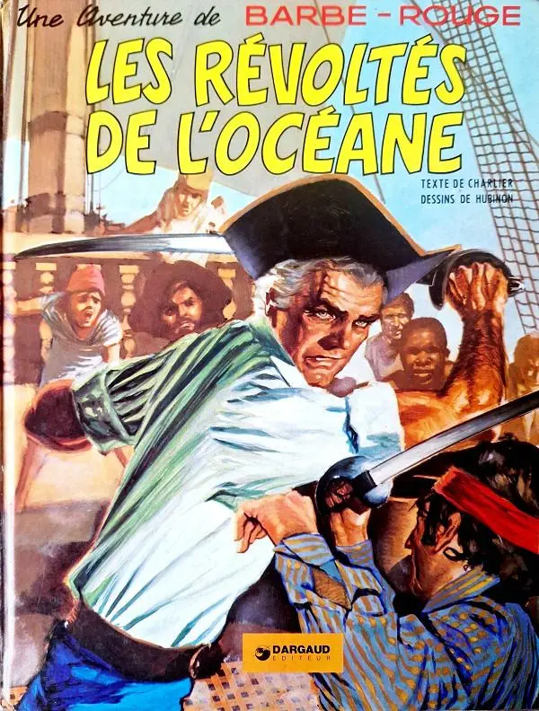 Couverture de l'album Barbe-Rouge Tome 5 Les révoltés de l'Océane
