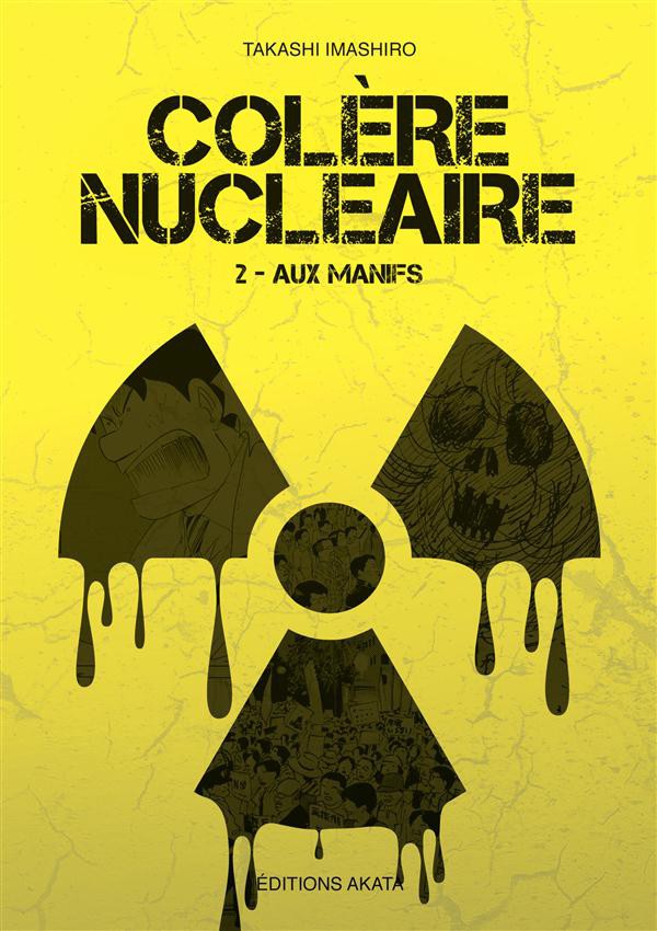 Couverture de l'album Colère nucléaire Tome 2 Aux manifs