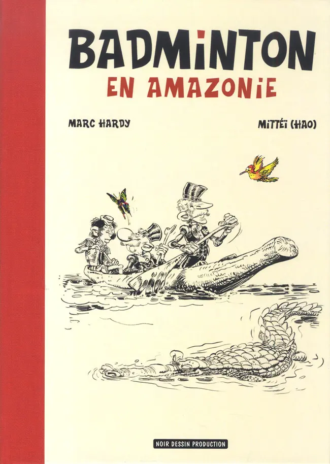 Couverture de l'album Badminton Tome 1 Badminton en Amazonie
