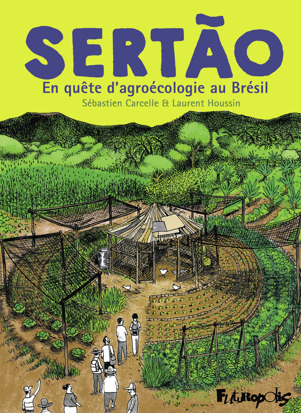 Couverture de l'album Sertão En quête d'agroécologie au Brésil