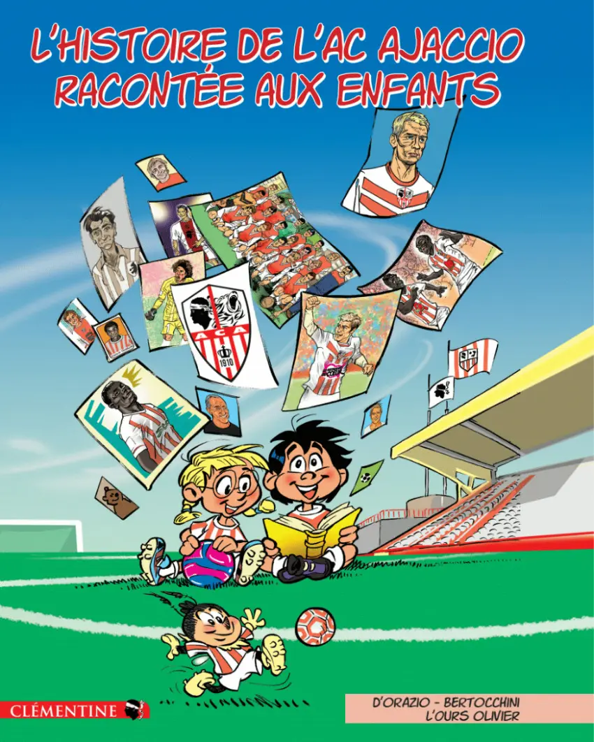 Couverture de l'album L'histoire de l'AC Ajaccio racontée aux enfants