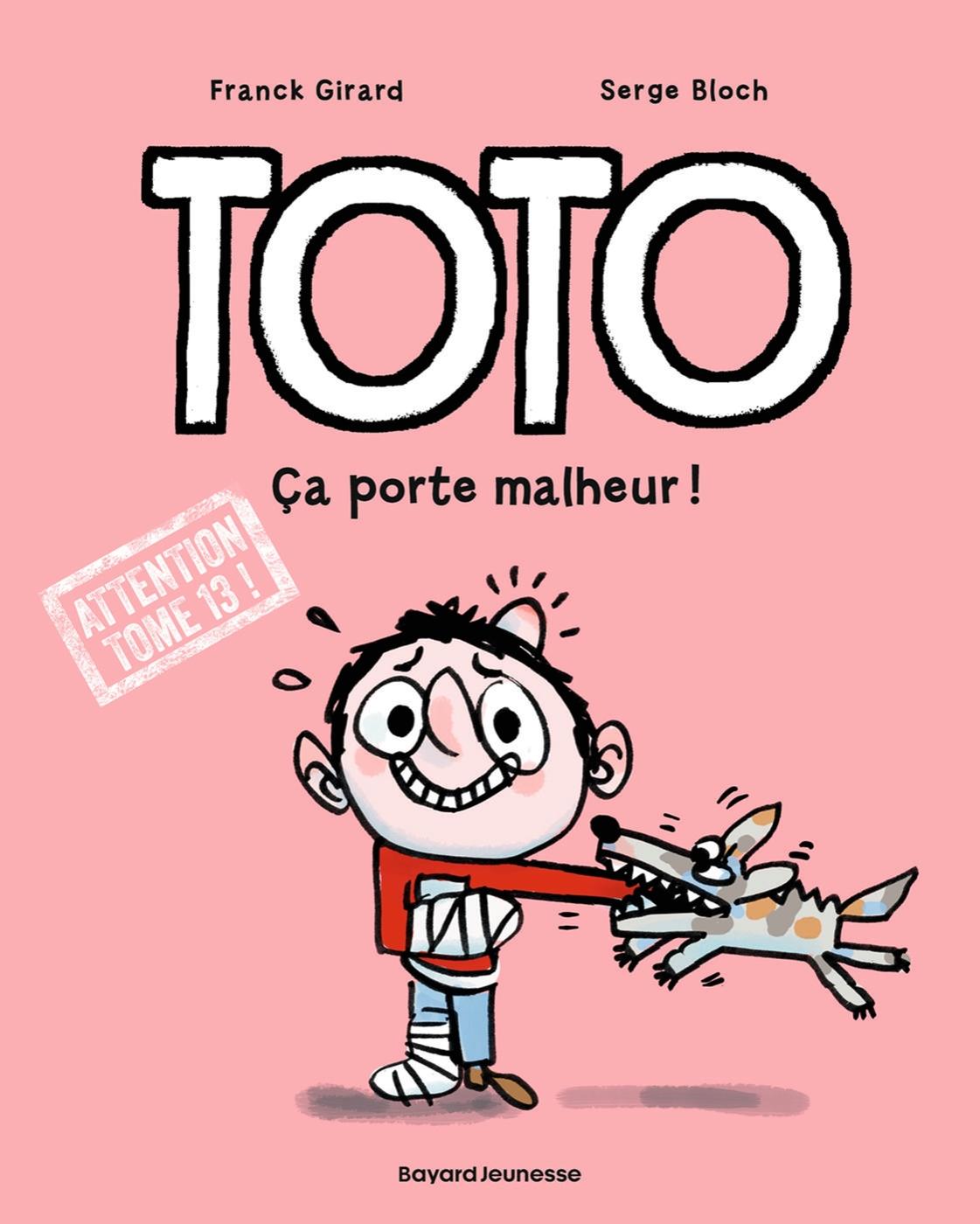 Couverture de l'album Toto Tome 13 Ça porte malheur !