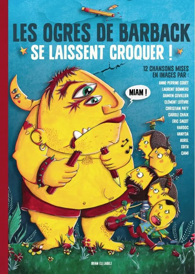 Couverture de l'album Les Ogres de Barback se laissent croquer !