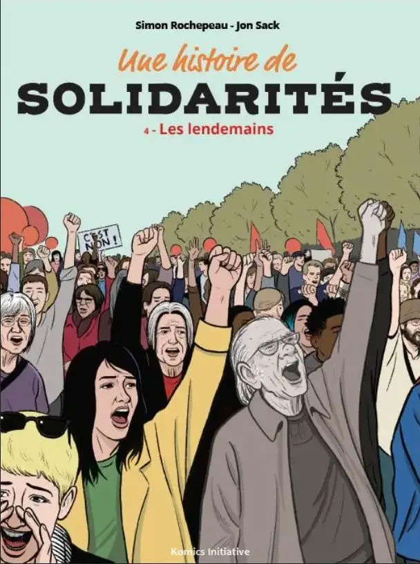 Couverture de l'album Une Histoire de Solidarités 4 Les lendemains
